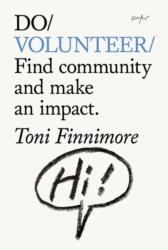 Do Volunteer (ISBN: 9781914168802)
