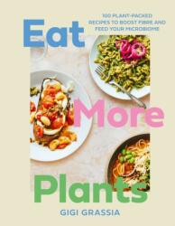 Eat More Plants (ISBN: 9781529449778)
