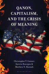 QAnon, Capitalism, and the Crisis of Meaning (ISBN: 9798216548270)
