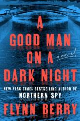 A Good Man on a Dark Night (ISBN: 9780593490358)