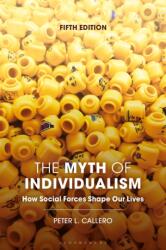 The Myth of Individualism (ISBN: 9798216389620)