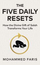 The Five Daily Resets (ISBN: 9781846049026)