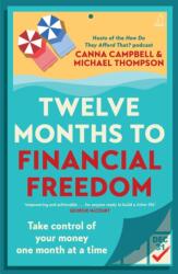 Twelve Months to Financial Freedom (ISBN: 9781761473685)