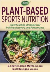 Plant-Based Sports Nutrition (ISBN: 9781718244245)