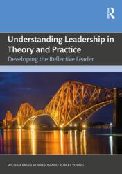 Understanding Leadership in Theory and Practice (ISBN: 9781041017424)