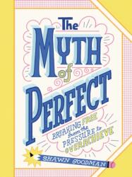 The Myth of Perfect (ISBN: 9798217004874)
