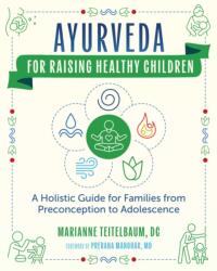 Ayurveda for Raising Healthy Children (ISBN: 9798888505410)