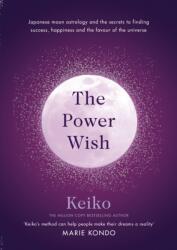 The Power Wish (ISBN: 9781846046445)