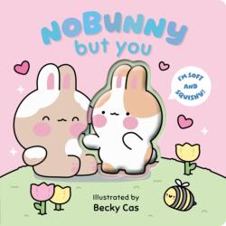 NoBunny but You (ISBN: 9781801049955)