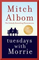 Tuesdays With Morrie (ISBN: 9781408737781)