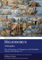 Heliodorus: Aithiopika (ISBN: 9781807810825)