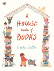 A House Made of Books (ISBN: 9780241771778)