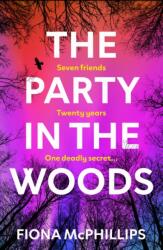 The Party in the Woods (ISBN: 9781787637351)