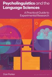 Psycholinguistics and the Language Sciences (ISBN: 9781350544215)