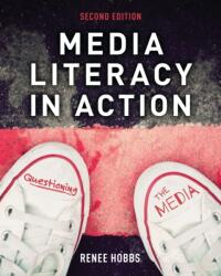 Media Literacy in Action (ISBN: 9781538180136)