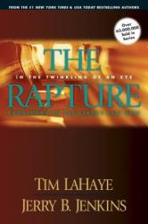 The Rapture: In the Twinkling of an Eye (ISBN: 9781414305813)