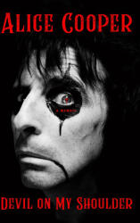 Devil on My Shoulder - COOPER, ALICE (ISBN: 9780306838026)