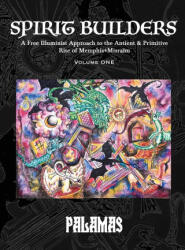 Spirit Builders - PALAMAS, Nicholaj de Mattos Frisvold, Allen H Greenfield (ISBN: 9781946814135)