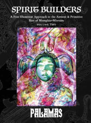 Spirit Builders - PALAMAS, Allen H Greenfield (ISBN: 9781946814142)