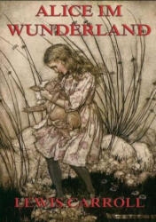 Alice im Wunderland - Lewis Carroll, Antonie Zimmermann (ISBN: 9783849683344)