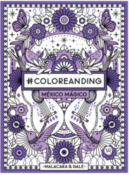 #Coloreanding - Malacara; Gale (ISBN: 9786078712519)