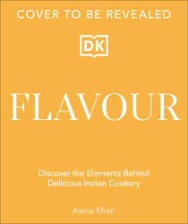 Flavour - Asma Khan (ISBN: 9780241718612)