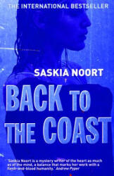 Back to the Coast - Saskia Noort (ISBN: 9781904738374)