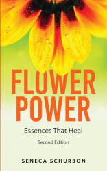 Flower Power - SENECA SCHURBON (ISBN: 9781733379519)