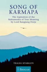 Song of Karmapa - Traleg Kyabgon (ISBN: 9780648114840)