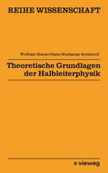 Theoretische Grundlagen Der Halbleiterphysik - Wolfram Brauer (ISBN: 9783528068202)