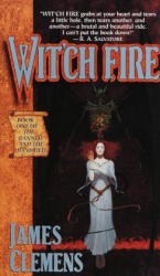 Witch Fire - James Clemens (ISBN: 9780345417060)