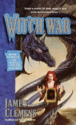 Wit'ch War - James Clemens (ISBN: 9780345417107)