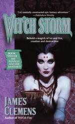 Witch Storm - James Clemens (ISBN: 9780345417084)