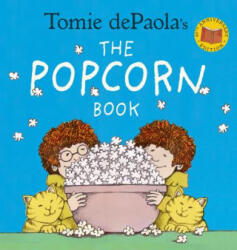 Tomie Depaola's The Popcorn Book (ISBN: 9780823440603)