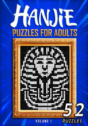 Hanjie Puzzles For Adults: Nonogram Picross Griddlers Puzzle Book 52 Japanese Crossword Puzzles - Tritonn (2021)
