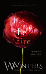 His in the Fire - W. Winters, Willow Winters (2026)