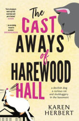 The Cast Aways of Harewood Hall - Karen Herbert (2022)