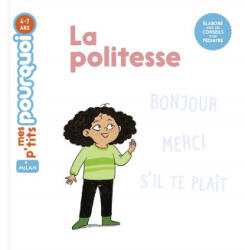 La politesse - Camille Laurans (ISBN: 9782408014063)