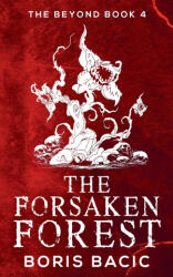 The Forsaken Forest - Boris Bacic (2026)