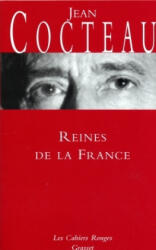 Reines de la France - Jean Cocteau (2018)
