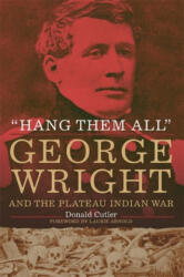Hang Them All - Donald Cutler, Laurie Arnold (ISBN: 9780806153377)