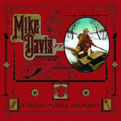 Blind Man's Journey - Mike Davis (ISBN: 9780867197938)