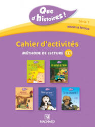 Que d’histoires ! CE1 - Série 1 - Cahier d'activités - GUILLAUMOND, LAGACHE, PEIRTSEGAELE (ISBN: 9782210624375)