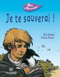 Que d'histoires ! CE1 - Série 1 - Période 5 : Je te sauverai ! - SIMARD (ISBN: 9782210623781)