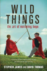 Wild Things - Mr David Thomas (ISBN: 9781414322278)