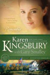 Remember - Karen Kingsbury (ISBN: 9781414333014)