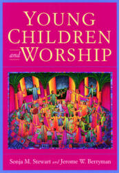Young Children and Worship - Jerome W. Berryman (ISBN: 9780664250409)