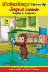 Curious George Cleans Up/Jorge el Curioso limpia el reguero Spanish/English Bilingual Edition (ISBN: 9780618896875)