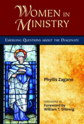 Women in Ministry - Phyllis Zagano (ISBN: 9780809147564)