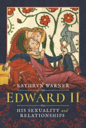 Edward II - Warner, Kathryn (ISBN: 9781399098175)